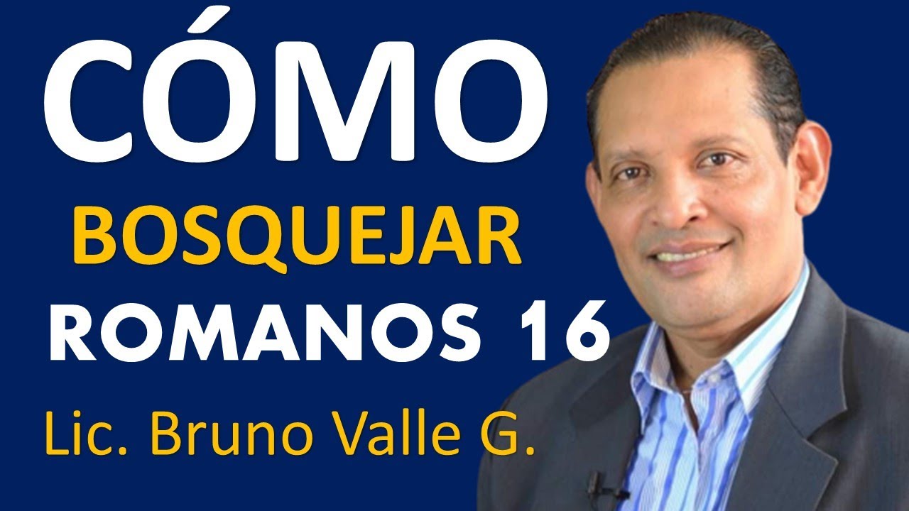 SERMÓN DE ROMANOS 16
