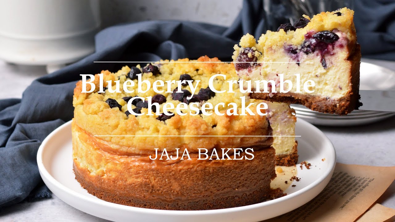 Blueberry Crumble Cheesecake | Jaja Bakes