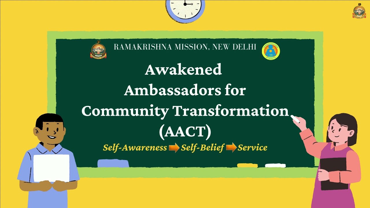 Awakened Ambassadors for Community Transformation (AACT) || Launch || Ramakrishna Mission New Delhi