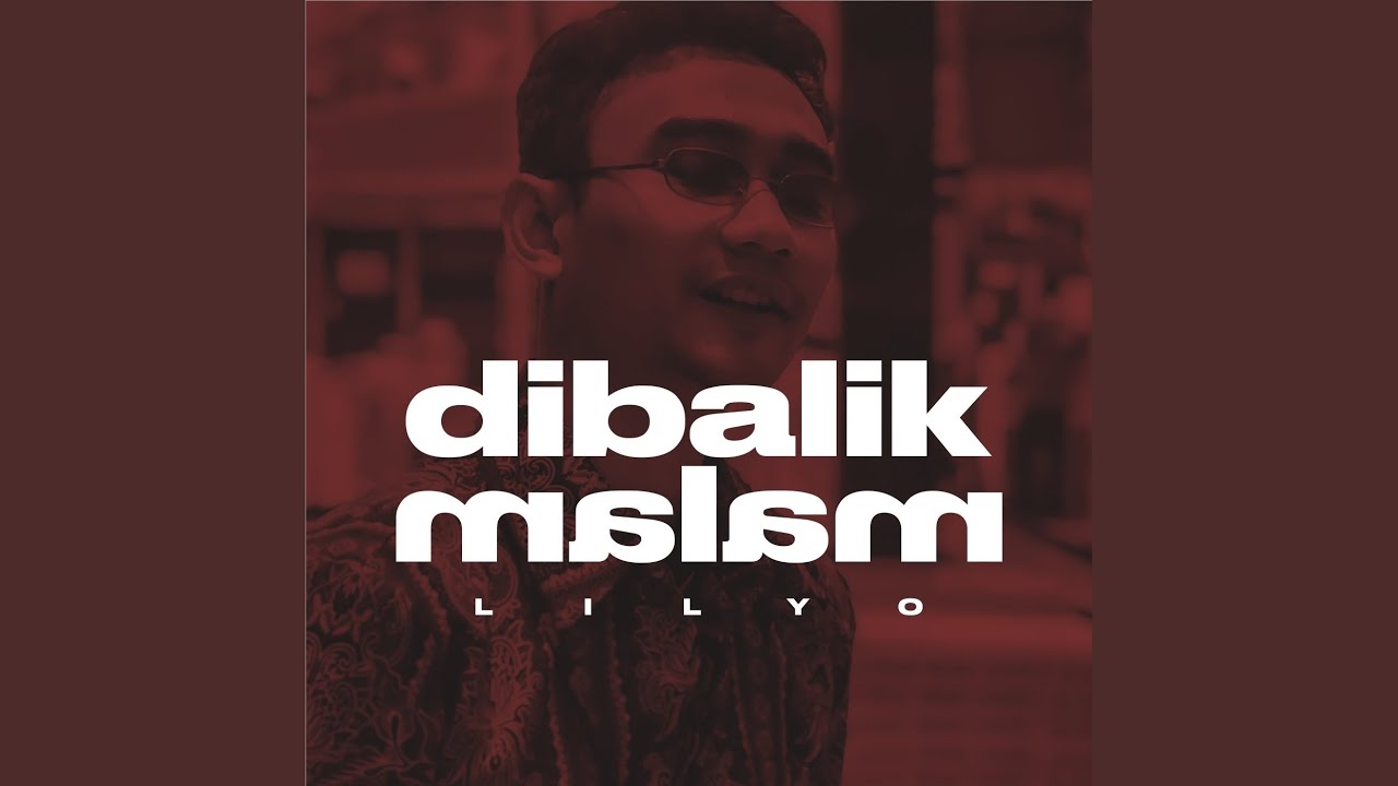 Dibalik Malam