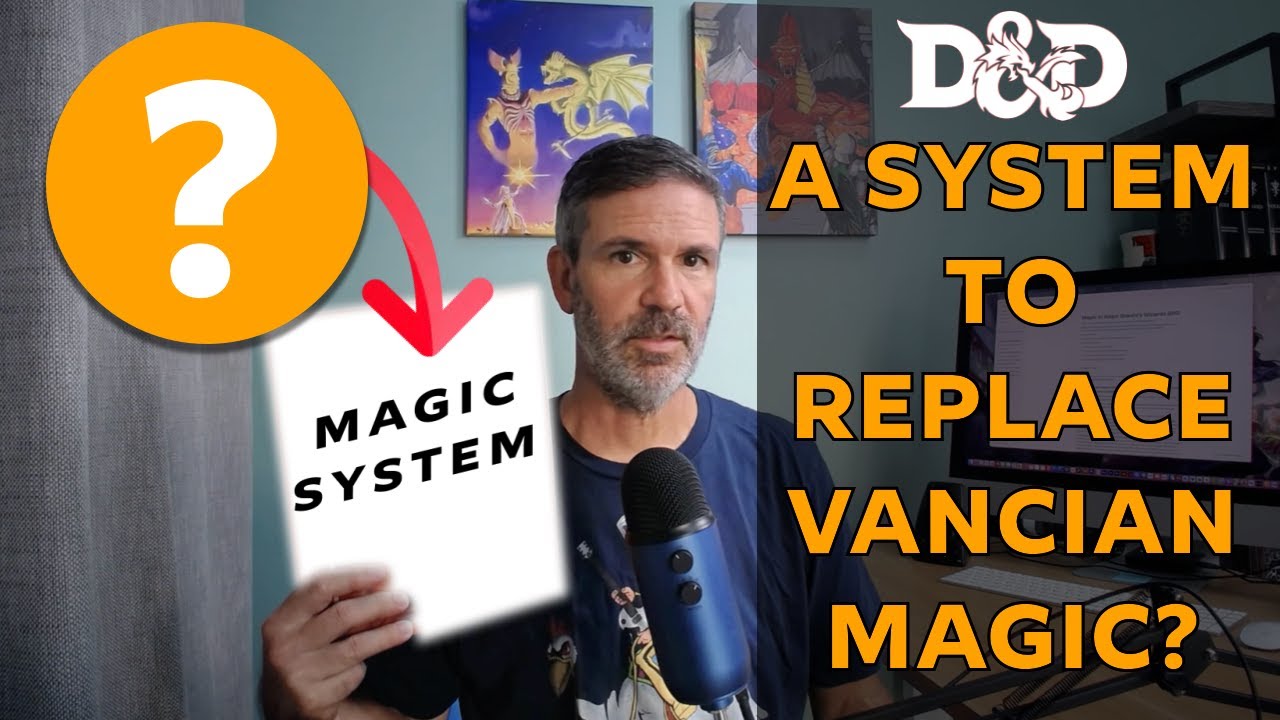 Could This Magic System Replace Vancian Magic in Your D&D Game?