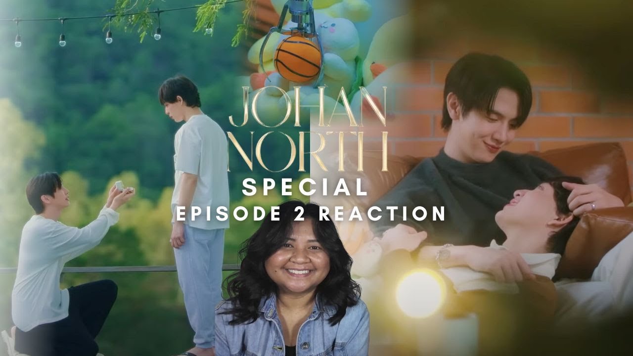 Johan North Special Episode 2 Reaction [CUT]
