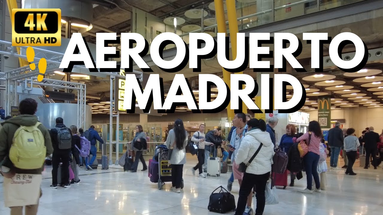 AEROPUERTO Adolfo Suárez Madrid-Barajas ✈ 4K Walking Tour 2024 uno de los mejores del mundo【parte1】