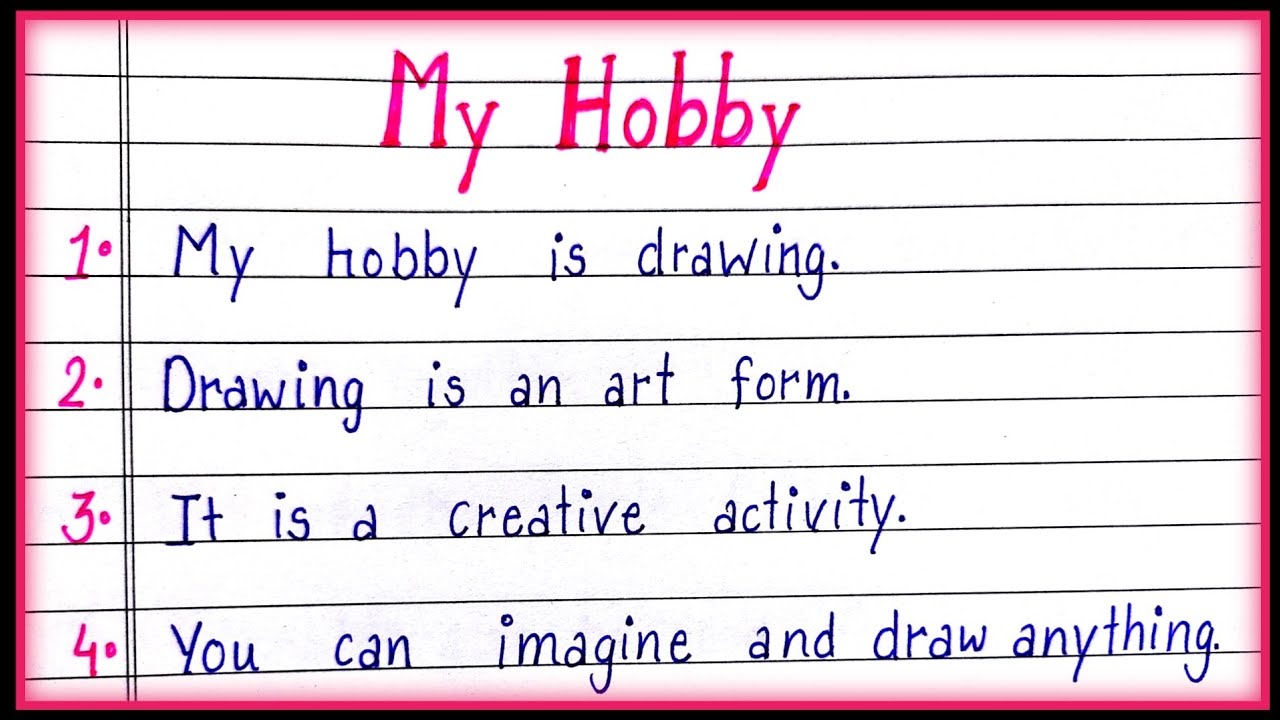 10 Lines on My- Hobby Drawing in English| My Hobby- Drawing Essay in English|