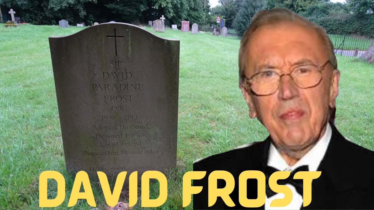 Sir DAVID FROST