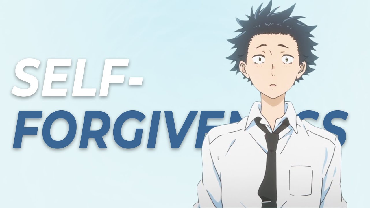 A Silent Voice &mdash; The Process of Self-Forgiveness