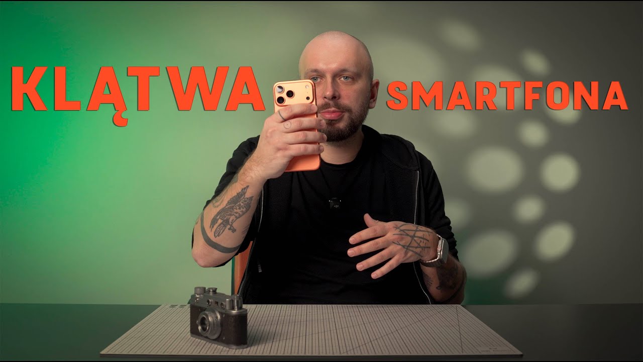 KLĄTWA SMARTFONA – dlaczego przestaliśmy myśleć w fotografii?