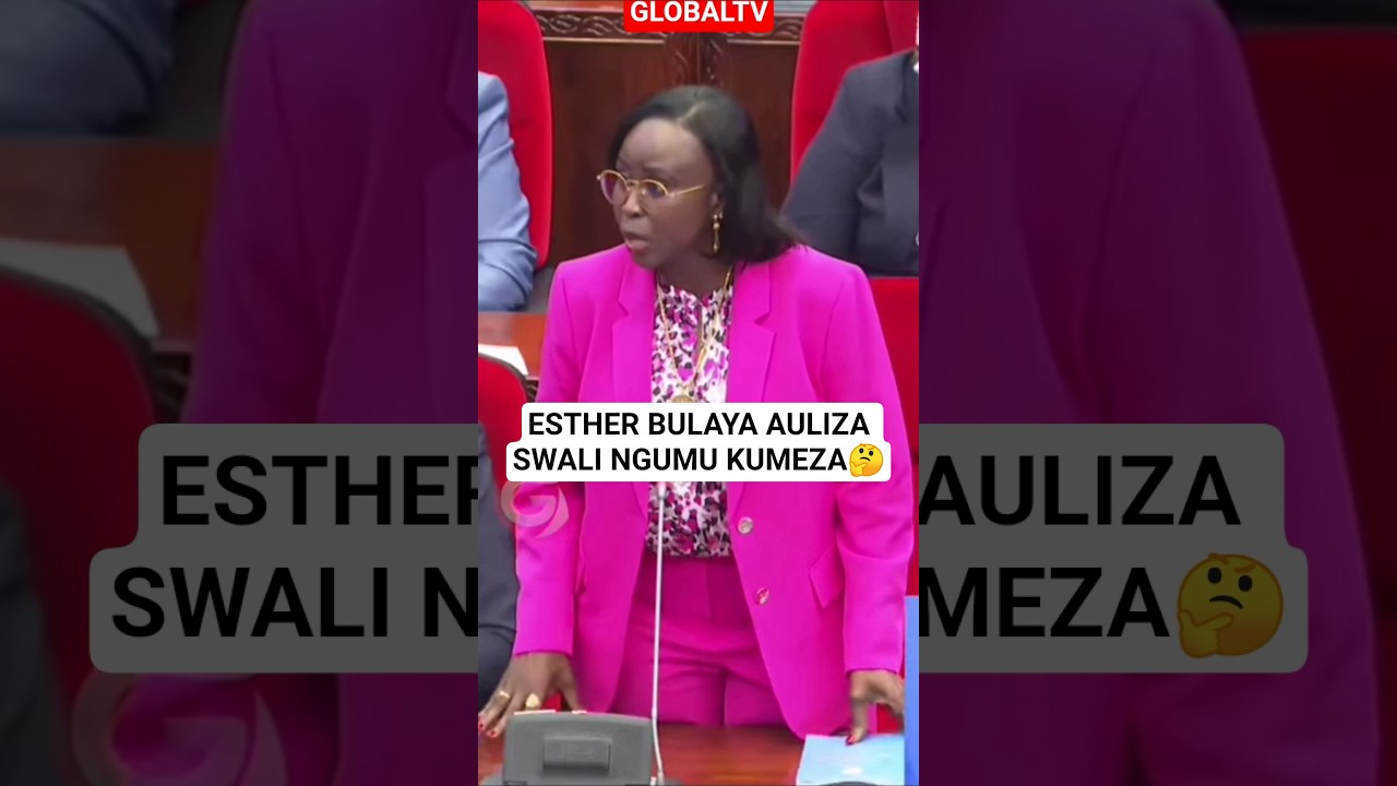 VIDEO: ESTHER BULAYA AULIZA SWALI NGUMU KUMEZA🤔 #breaking #globaltv #bulaya #bungeni
