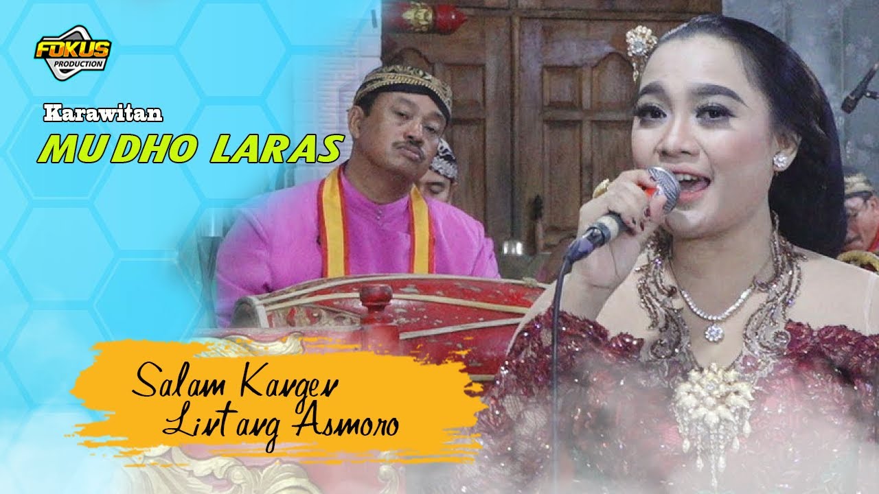 MUDHO LARAS TERBARU : Salam Kangen - Lintang Asmoro