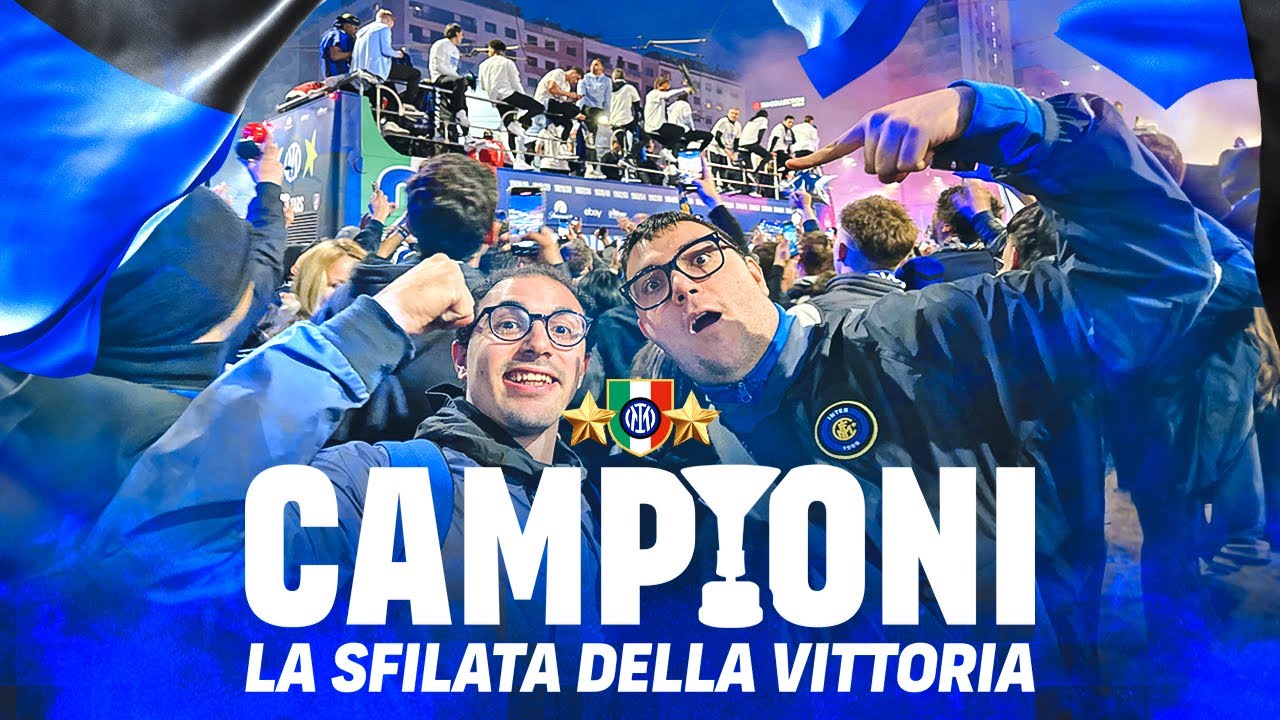 LA SFILATA DEI CAMPIONI D'ITALIA PER MILANO #InterPerSempre