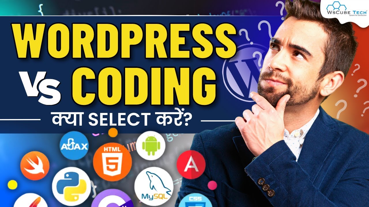 WORDPRESS vs CODING - Everything That You Need to Know Before Start Career 😮