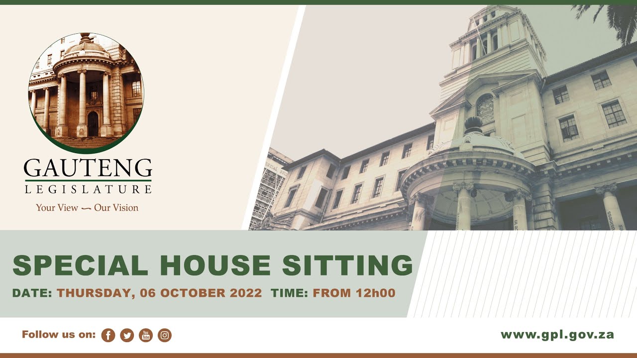 Special Sitting to Elect the Premier of Gauteng on Thursday, 06 October 2022