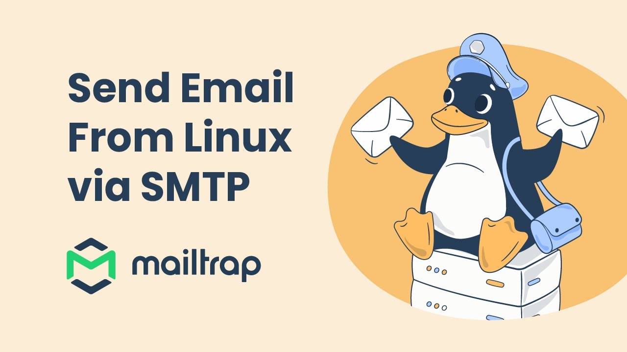 Простые способы отправки электронной почты из Linux с помощью SMTP &mdash; руководство от Mailtrap