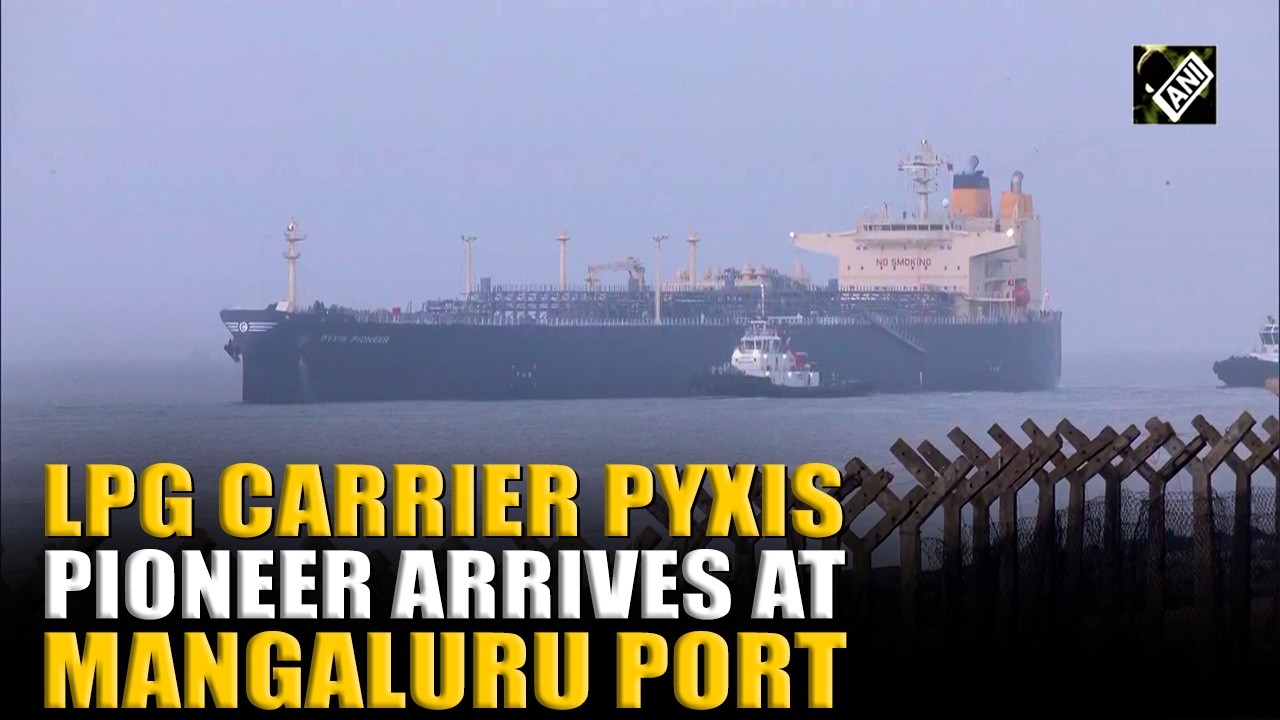 Cargo ship Pyxis Pioneer carrying LPG from Texas arrives at Mangaluru Port