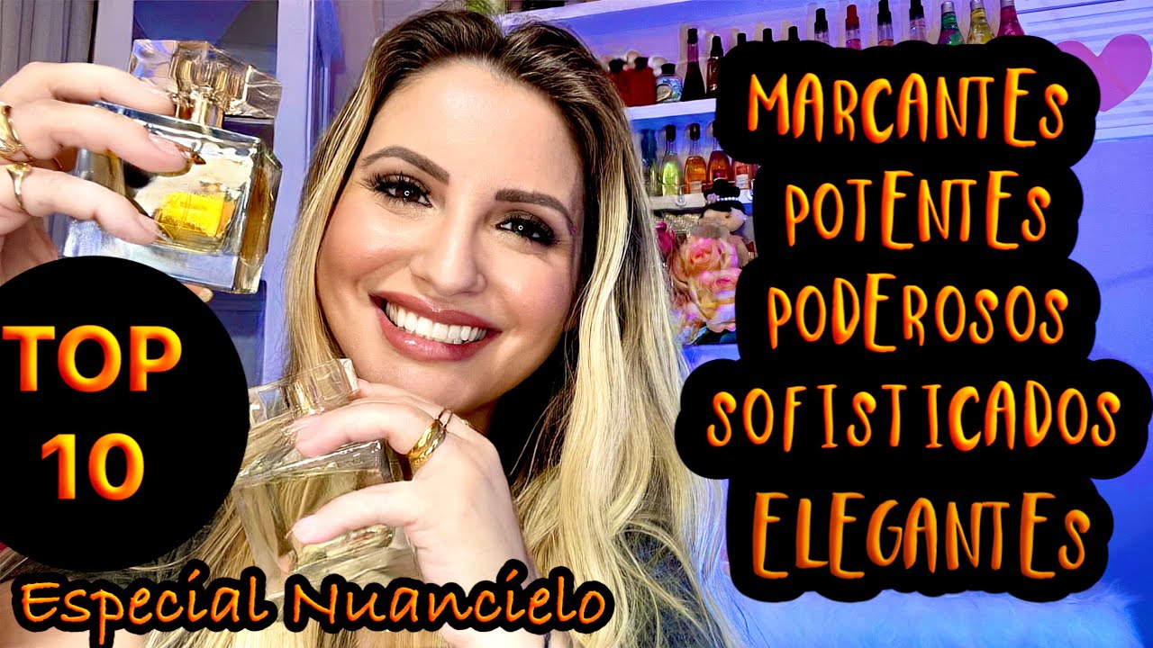 10 PERFUMES ELEGANTES E EXTREMAMENTES MARCANTES DA NUANCIELO/ NOTA 10 PARA ESSAS FRAGRÂNCIAS 💯