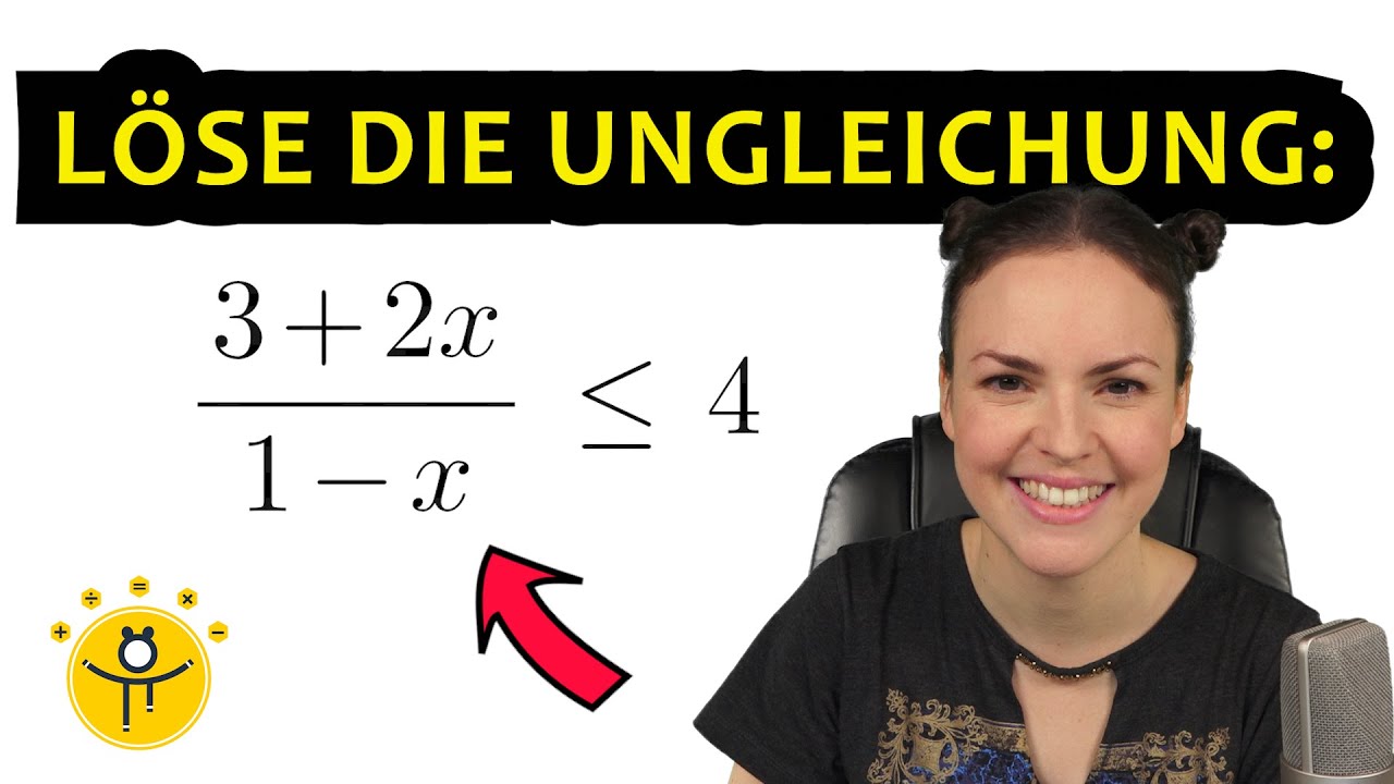 UNGLEICHUNGEN mit Bruch lösen – Bruchungleichungen Fallunterscheidung