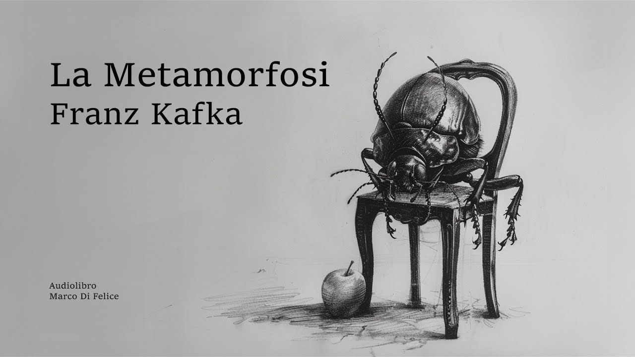 La Metamorfosi, F. Kafka - Audiolibro Integrale