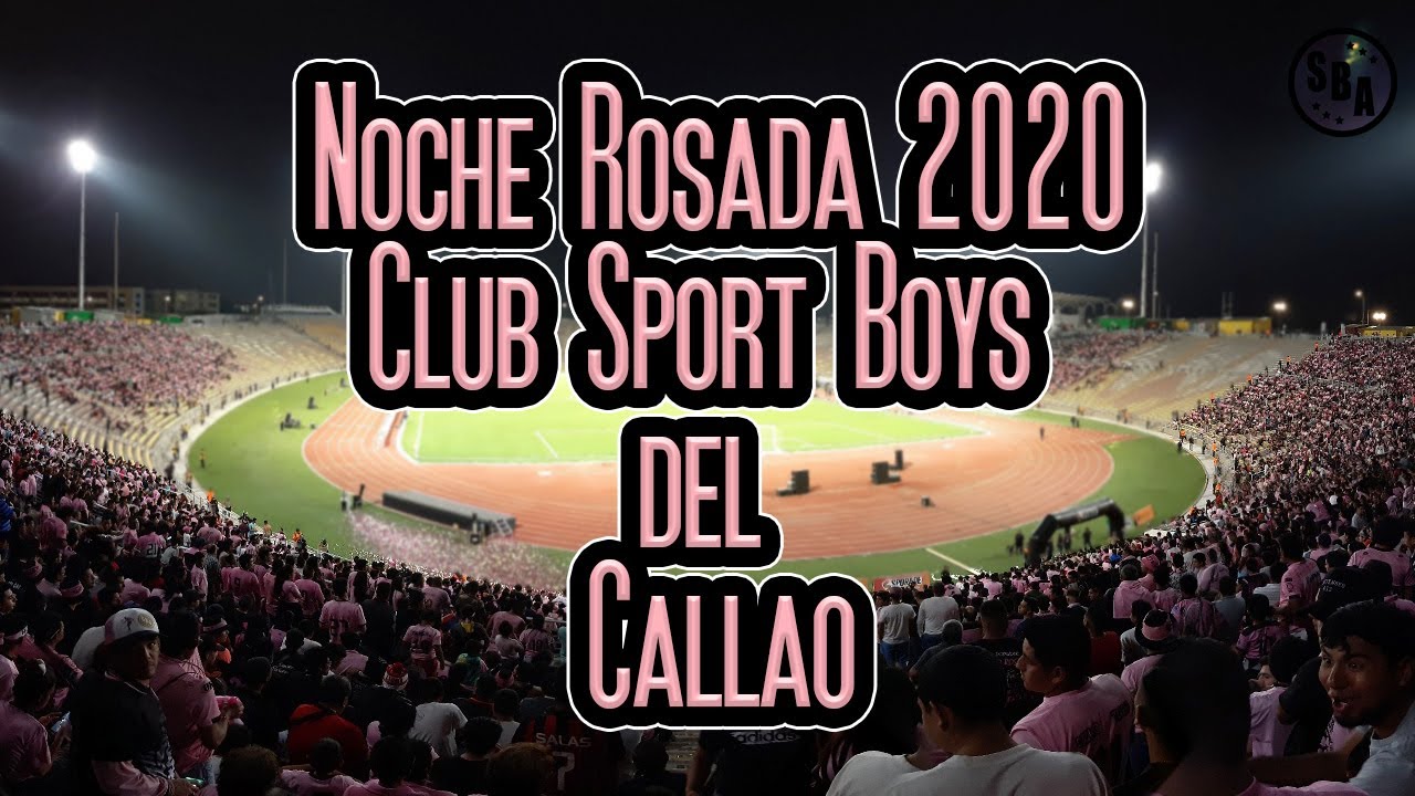 Noche rosada 2020 del club Sport Boys (SBA)  - Incre&iacute;ble asistencia de la Juventud Rosada