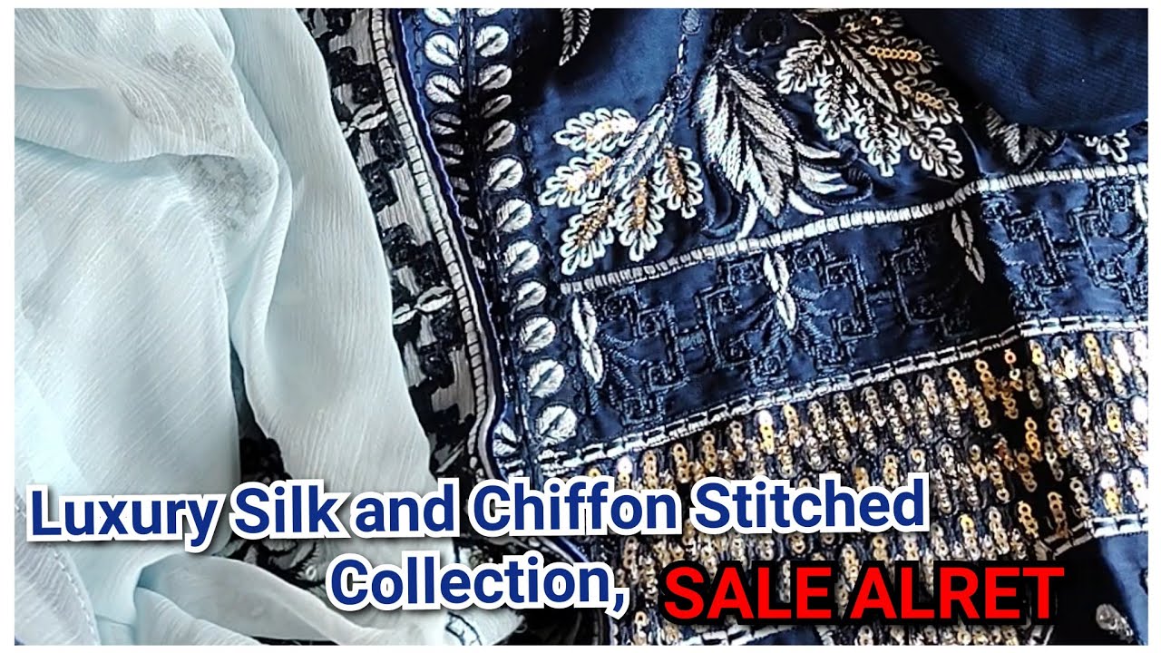 Sale Alert*Luxury Silk and Chiffon Stitched Collection for Eid!! Eid Collection 2026!!