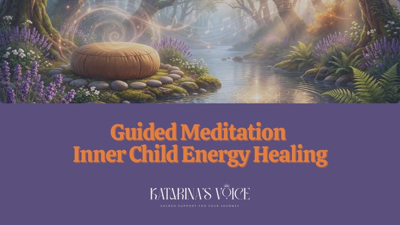 Guided Inner Child Healing - Energy Healing Meditation for Reprogramming Negative Beliefs