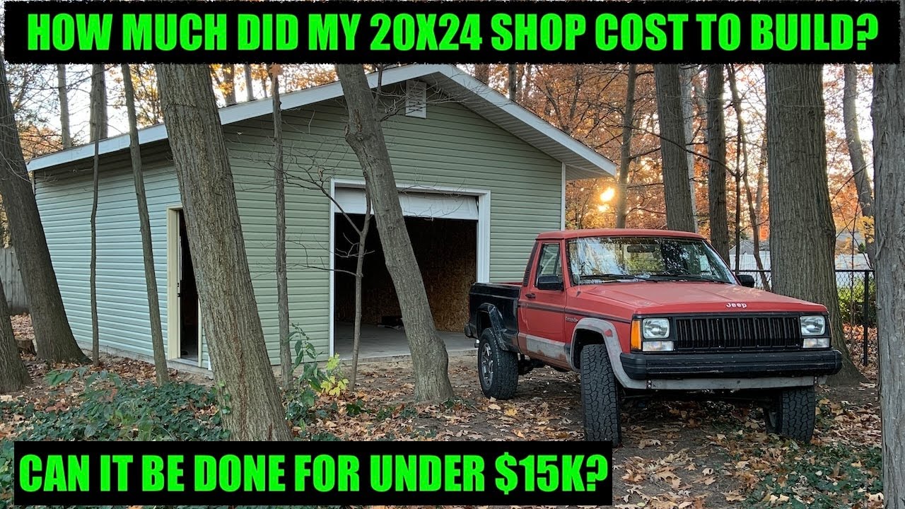 How Much Did My 20x24 Shop Cost To Build?