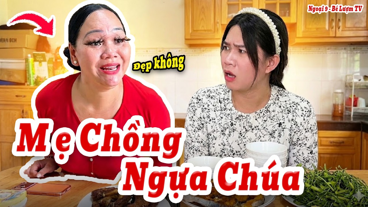 Mẹ Chồng Ngựa Chúa Đi Làm Đẹp Quá Đà Bị Chồng Táng Không Trượt Phát Nào | Ngoại 9 - Bé Lượm TV