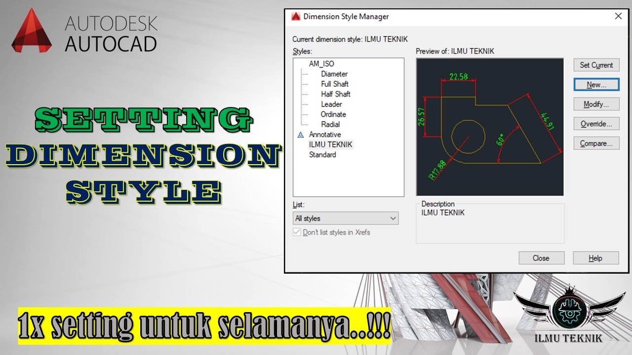 CARA SETTING DIMENSI STYLE AUTOCAD (SETTING SEKALI BISA DIPAKAI UNTUK SELAMANYA)