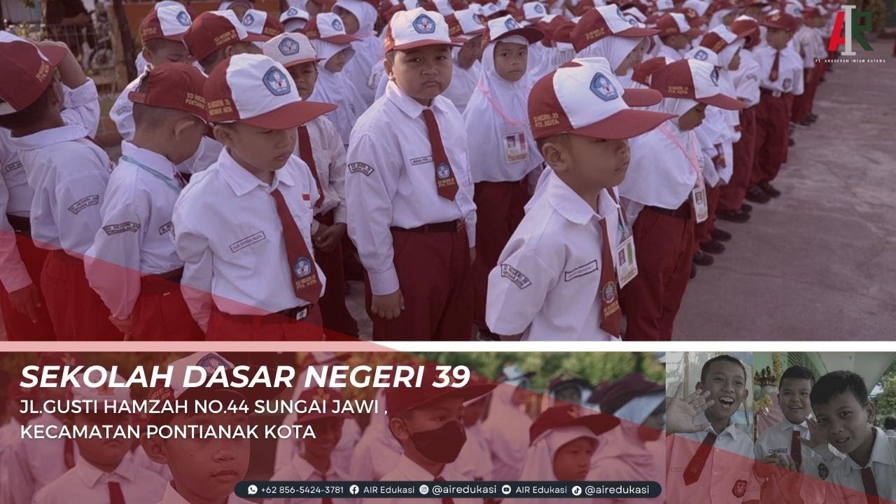 Sekolah Peduli Lingkungan dan Mewujudkan Harapan -SDN 39 Pontianak Kota