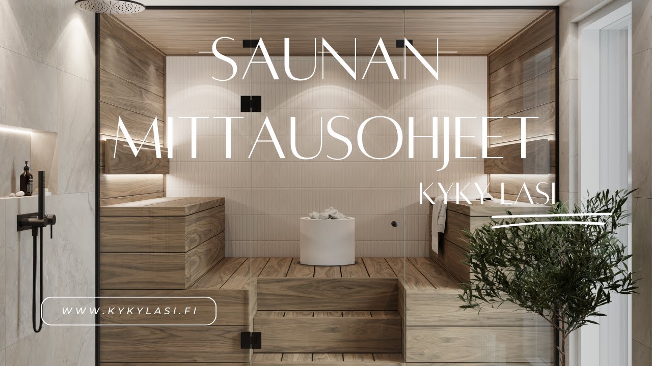 KYKY Lasi - Saunan mittausohjeet