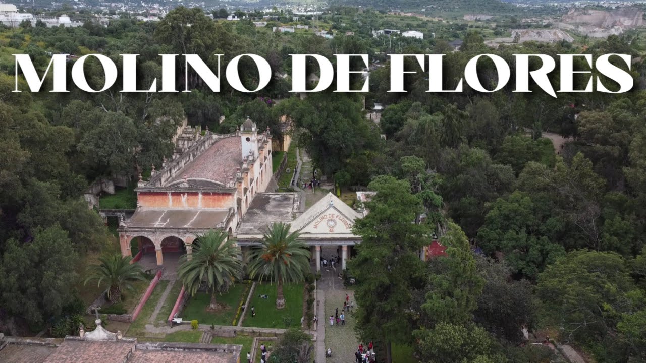 Molino de Flores, Ex Hacienda y Área Natural Texcoco Estado de México.