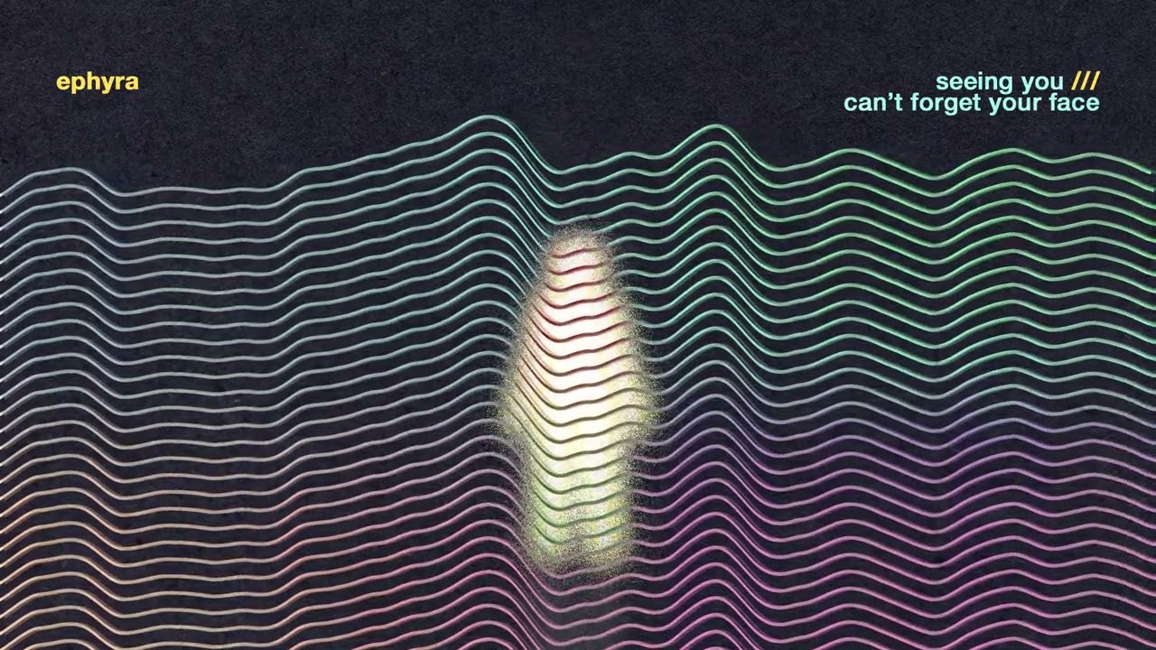 Ephyra - Seeing You [Pilot Release]