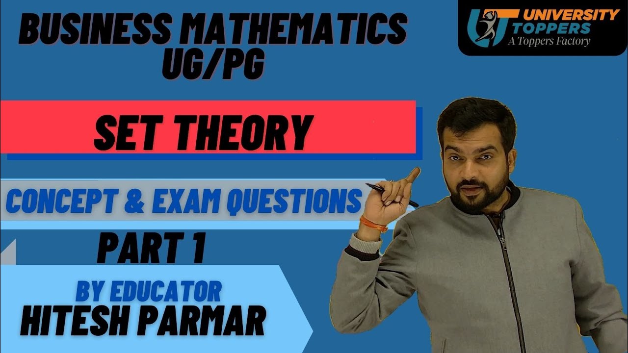 SET THEORY PRACTICALS WITH CONCEPT I PART 1 BY HITESH PARMAR I UNIVERSITY TOPPERS