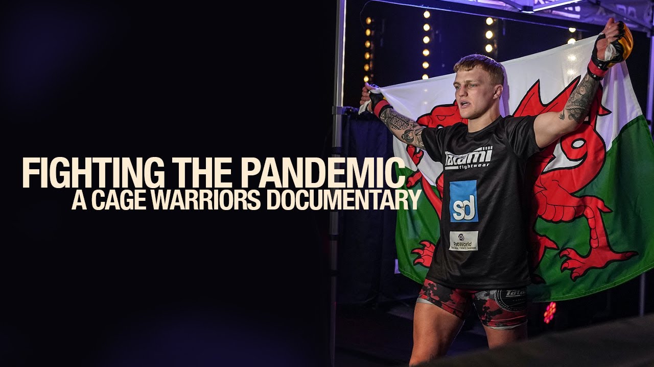 FIGHTING THE PANDEMIC: a Cage Warriors Documentary