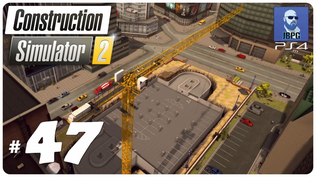 Construction Simulator 2 PS4 - Episode 47