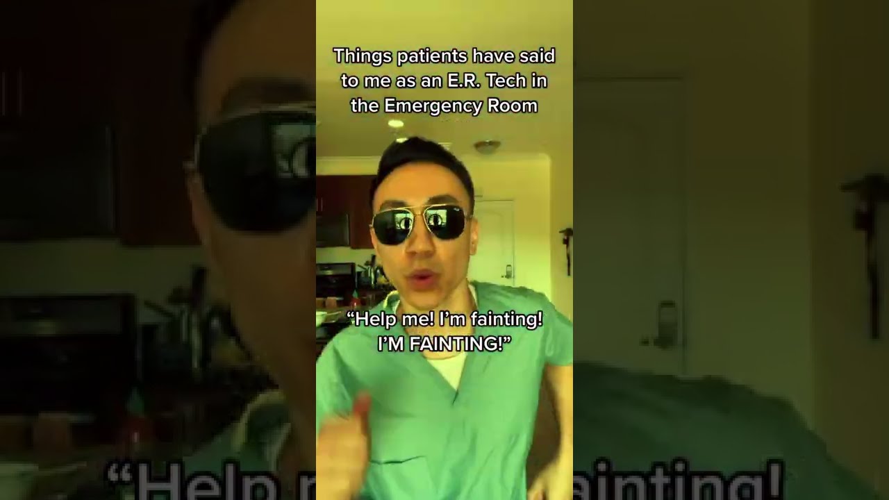 Things Patients Have Said To Me As An E.R. Tech