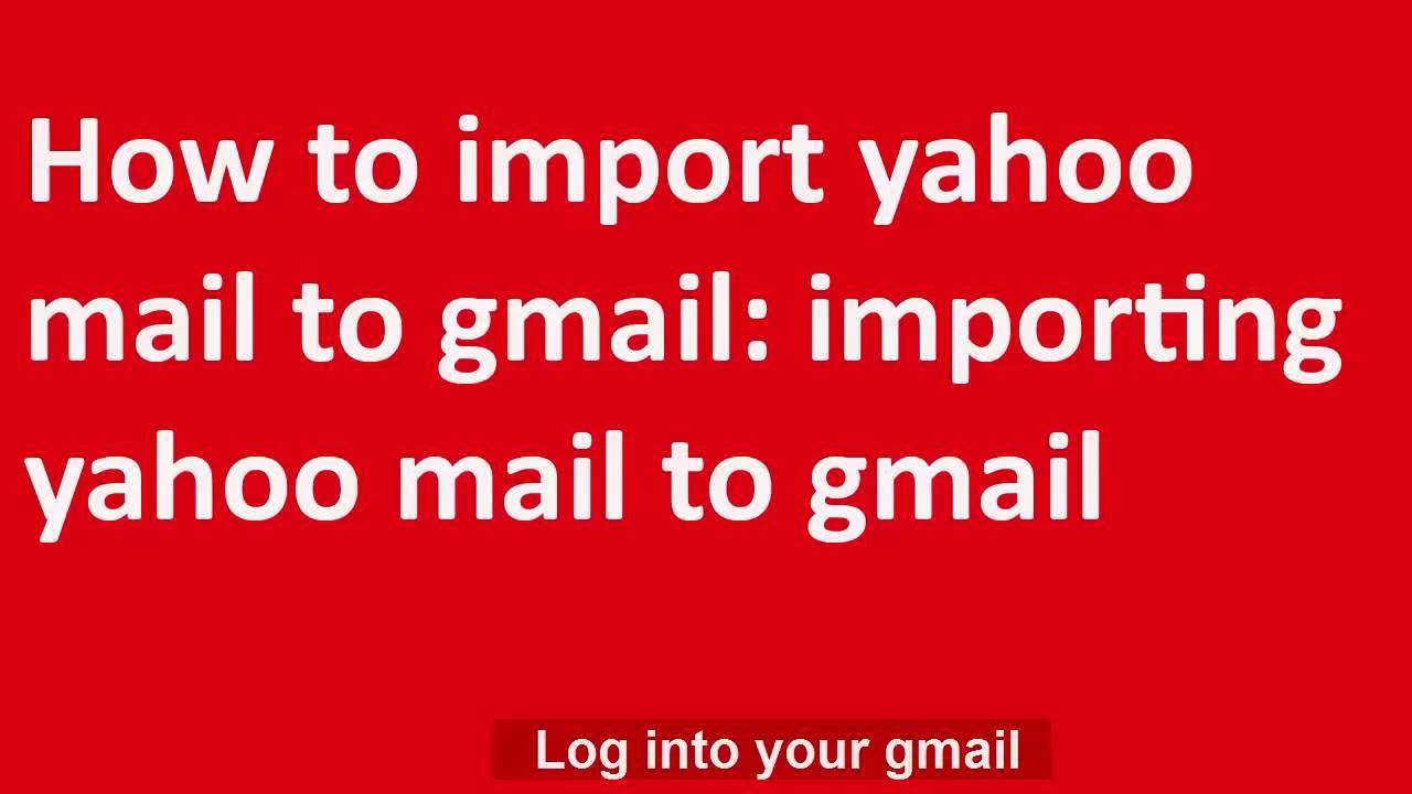 ✸✸✸How to import yahoo mail to gmail:  importing yahoo mail to gmail✸✸✸