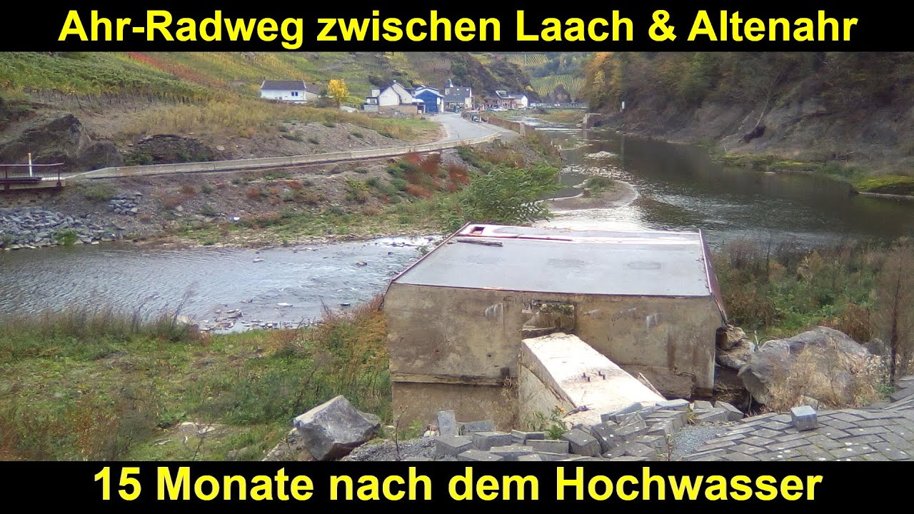 Ahr-Radweg im Oktober 2022 - Von Laach nach Altenahr (Fotos)