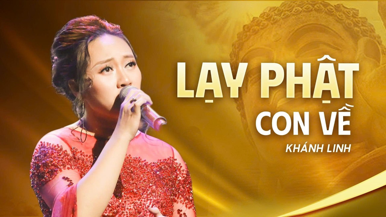 Khánh Linh - Lạy Phật Con Về | Live at Du Ca Xuân
