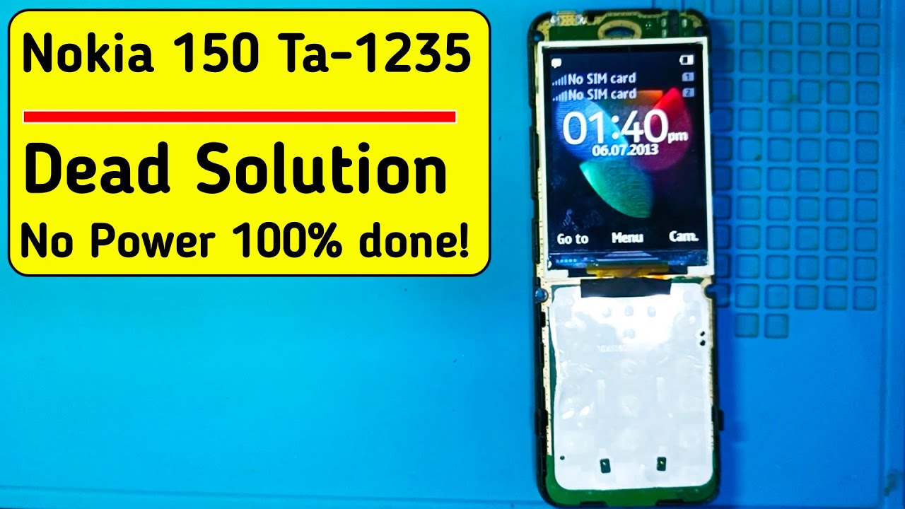Nokia 150 Ta-1235 | Dead Solution | Nokia Ta-1235 No Power Problem Solution | Nokia 150 Dead Fix!