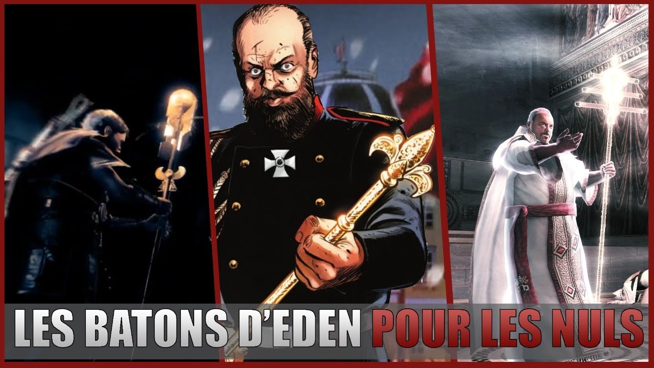 TOUT SAVOIR SUR LES BÂTONS D'ÉDEN #3