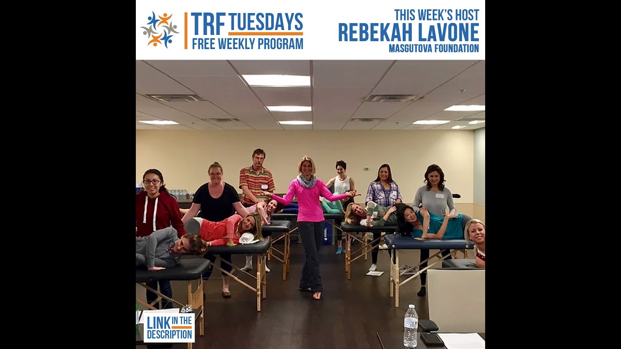 TRF Tuesdays with the Masgutova Institute Week 8: Putting it all together – Post Trauma Protocol