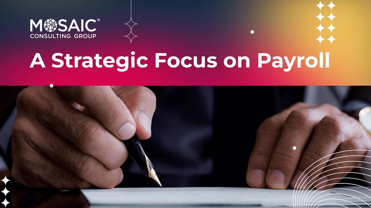A Strategic Focus on Payroll