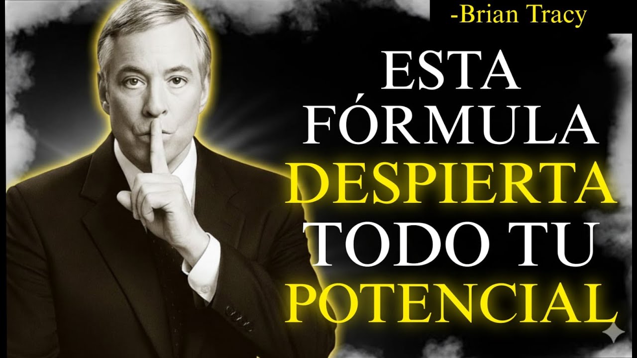 Transforma Tu APARIENCIA y Despierta Tu Potencial | La Fórmula de Brian Tracy