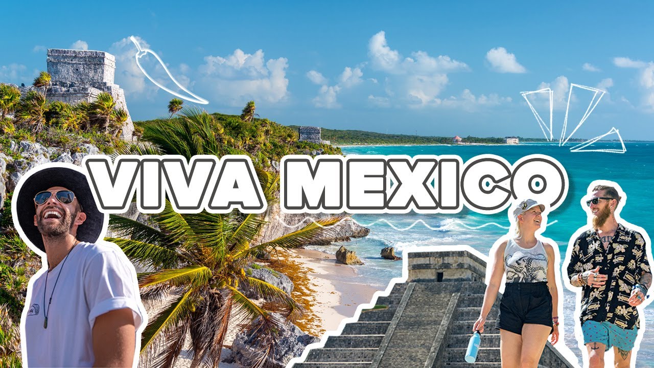 Viva Mexico  | MUST DOs: Chichen Itza, cenotes & beautiful beaches! | INTRO