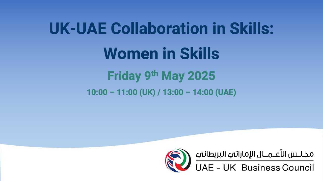 LIVE: UK-UAE Collaboration in Skills: Women in Skills
