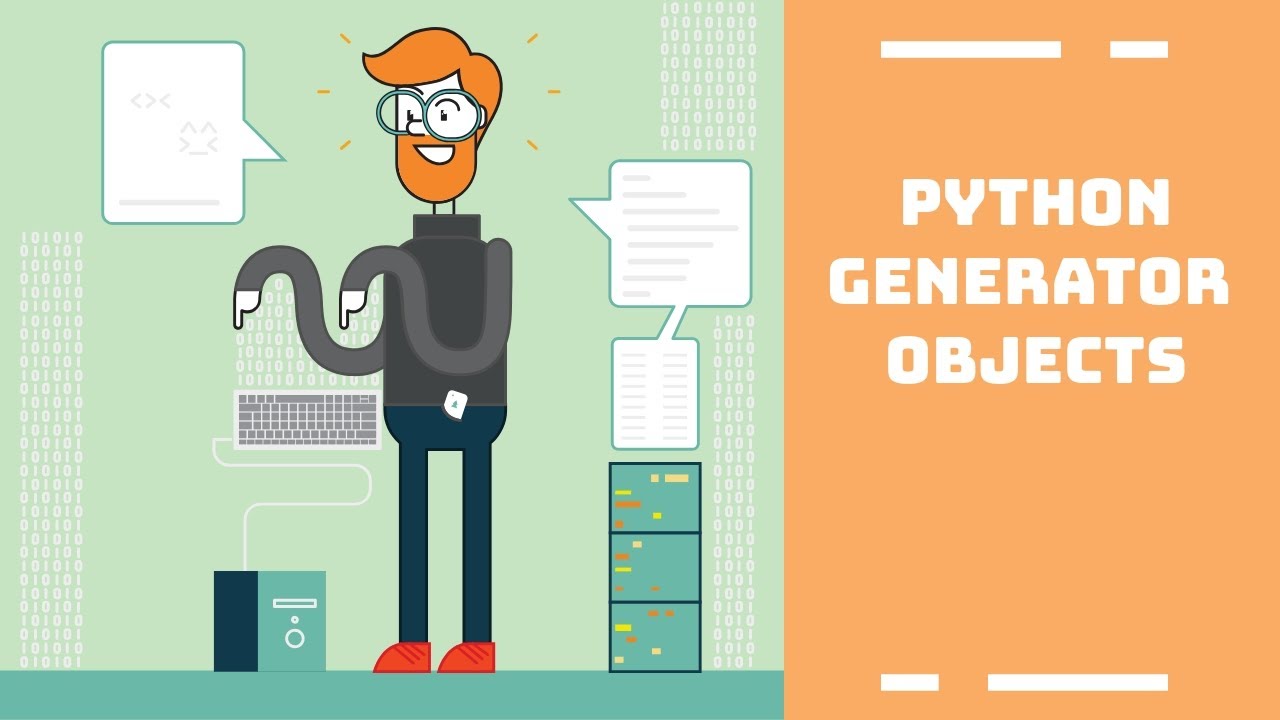 Python Tutorial | Complete guide to Generators object
