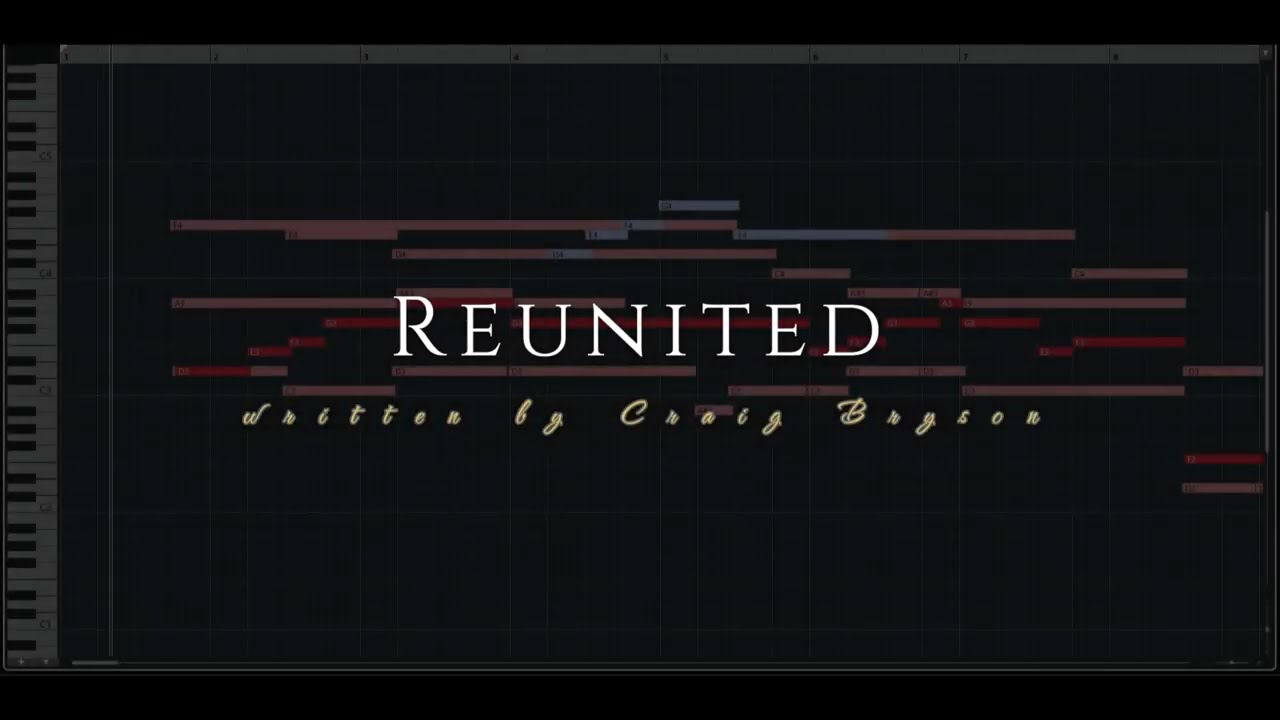 Reunited - composition by Craig Philip Bryson