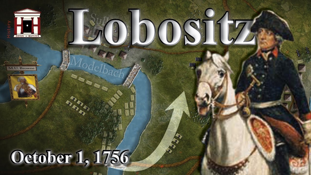 Outbreak of the Seven Years' War: The Battle of Lobositz (Part 1)