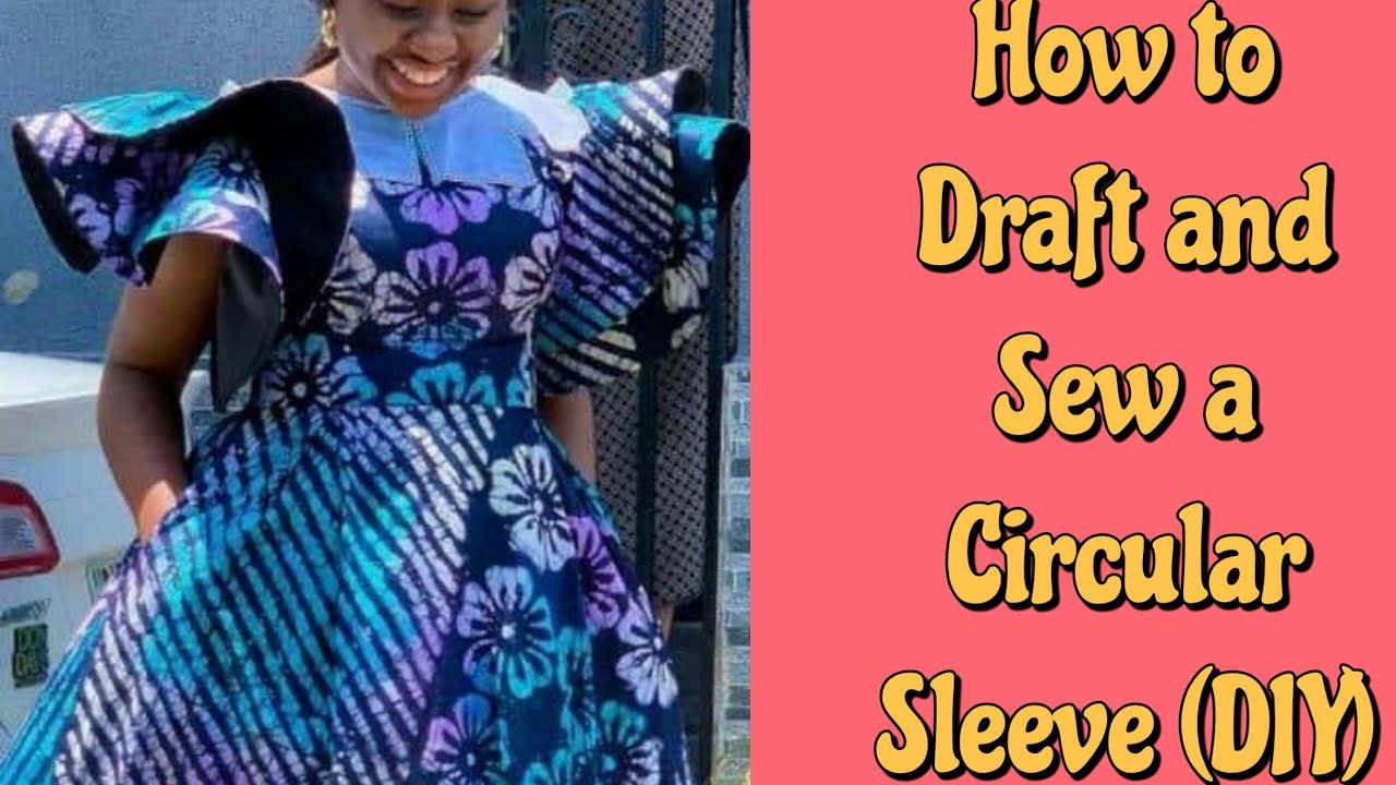 How to Draft and Sew a Trendy Circular Sleeves (DIY)