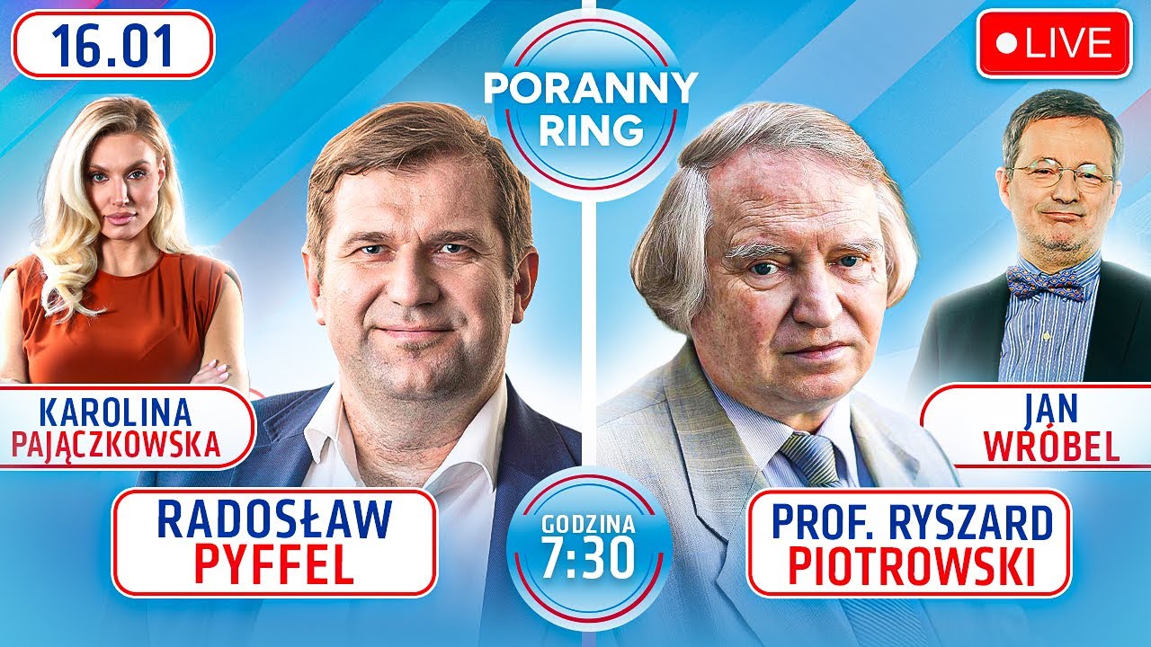 🔴 PORANNY RING 7:30 - RADOSŁAW PYFFEL, RYSZARD PIOTROWSKI